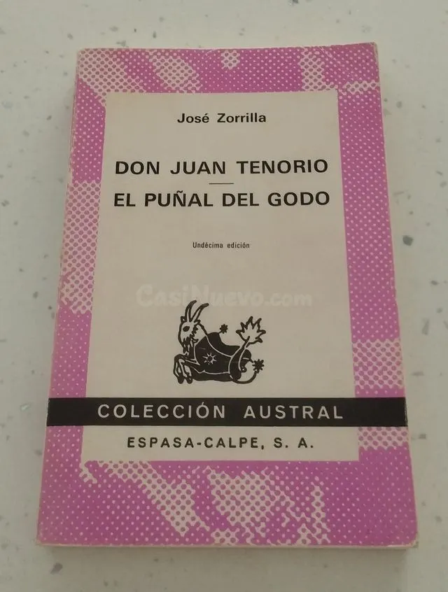 DON JUAN TENORIO - EL PUÑAL DEL GODO JOSÉ ZORRILLA