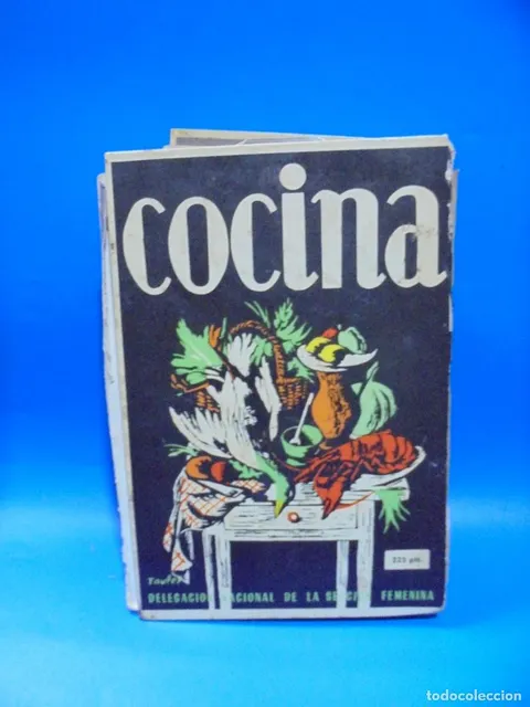 MANUAL DE COCINA. RECETARIO. EDITORIAL ALMENA. 1973. PAGS : 773.