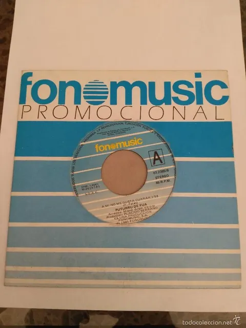 PUTURRU DE FUA A MI NO ME GUSTA CURRAR PROMO - PROMOCIONAL FONOMUSIC
