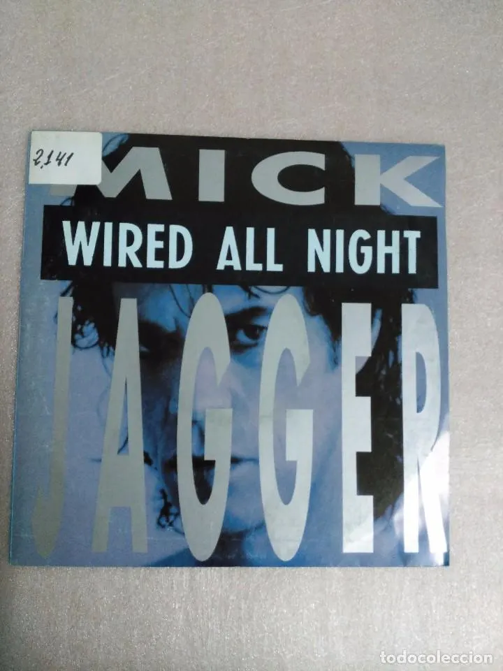 MICK JAGGER - WIRED ALL NIGHT (PROMO) SINGLE