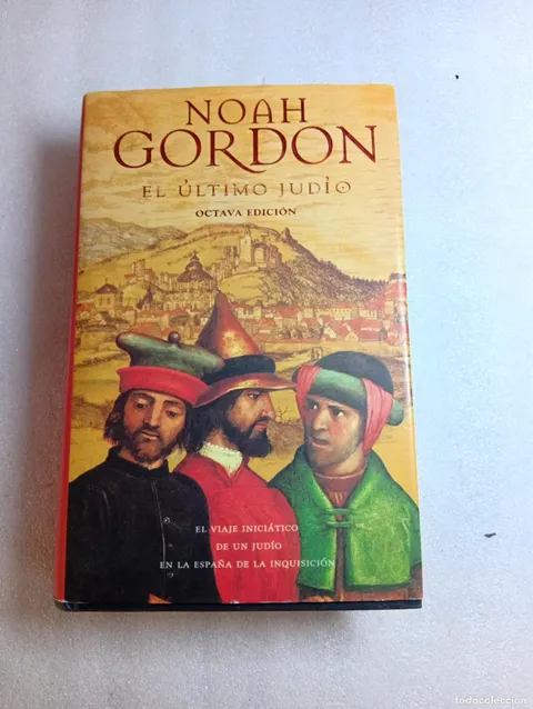 EL ÚLTIMO JUDÍO - NOAH GORDON